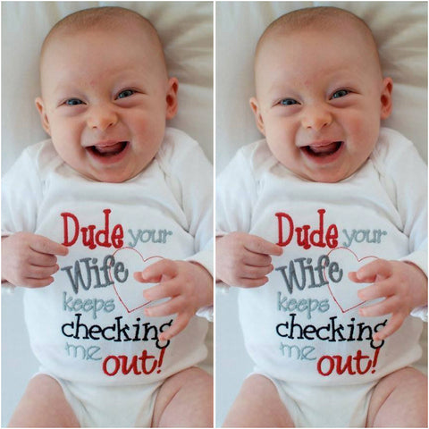 Your Wife Keeps Checkin Me Out Bodysuit